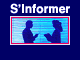 S'informer